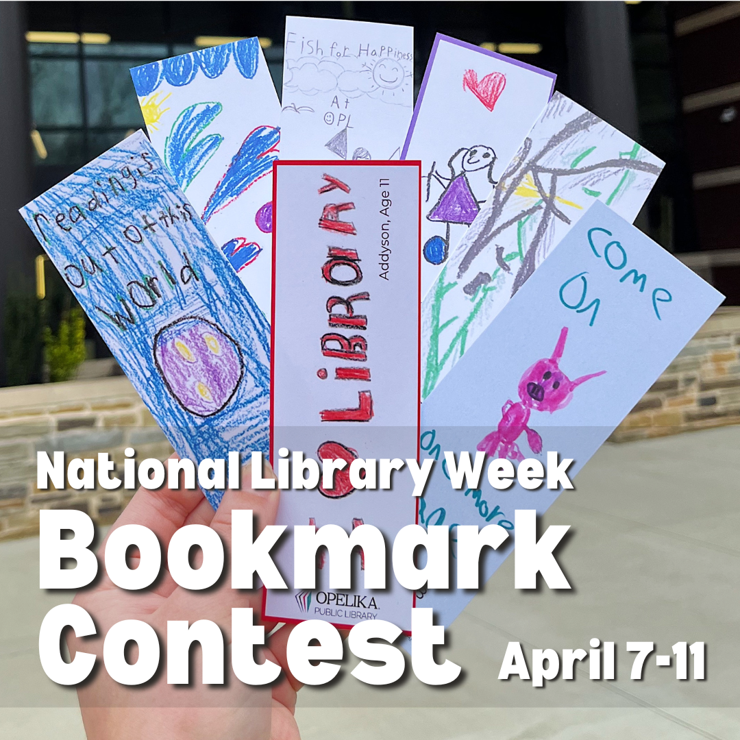 National Library Week Bookmark Contest April 7-11