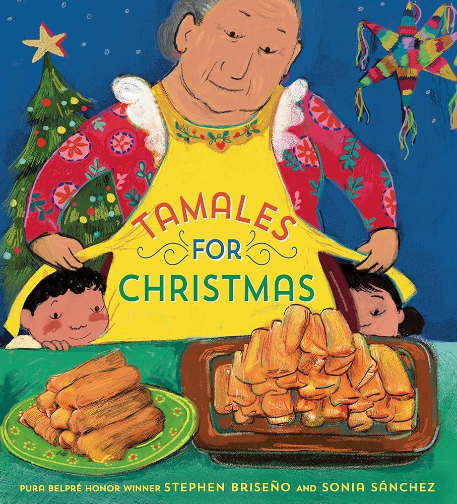 The cover of the book Tamales for Christmas by Stephen Briseño and Sonia Sánchez.